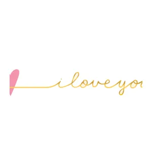 i love you