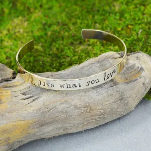Live What You Love Bracelet