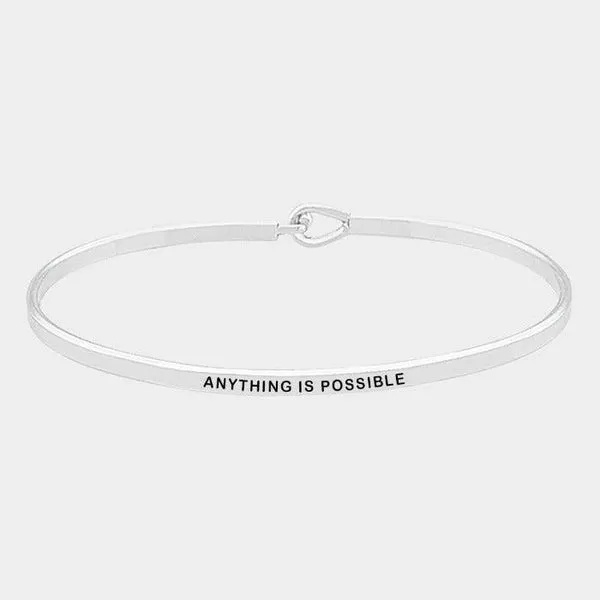 "ANYTHING IS POSSIBLE" Thin Silver Metal Hook Bracelet