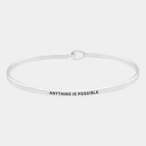 "ANYTHING IS POSSIBLE" Thin Silver Metal Hook Bracelet