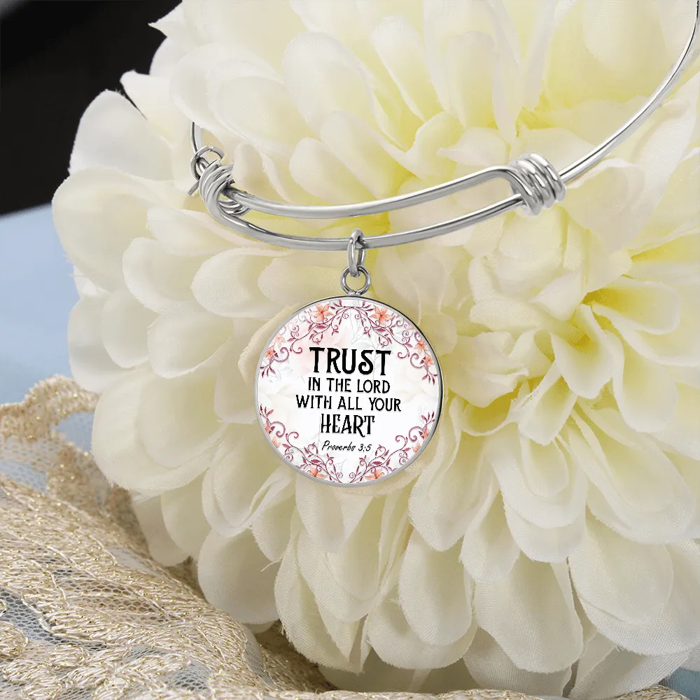 Trust in the Lord, Proverb 3:5-Bible Verse Bangle Bracelet